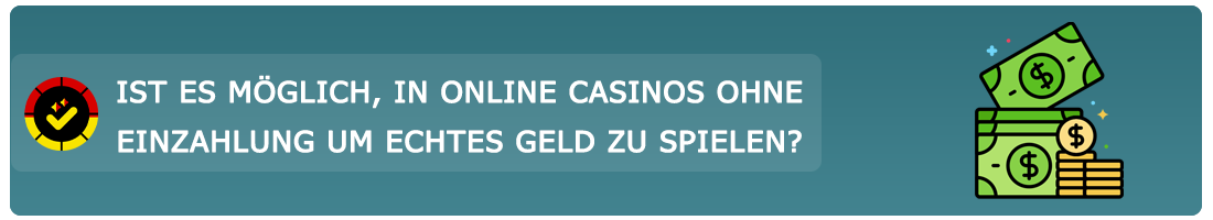 wie man online casino ohne einzahlung für geld spielt